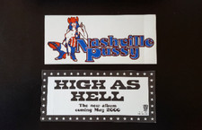 NASHVILLE PUSSY High As Hell Bumper Sticker RARE Promo Only Collectable