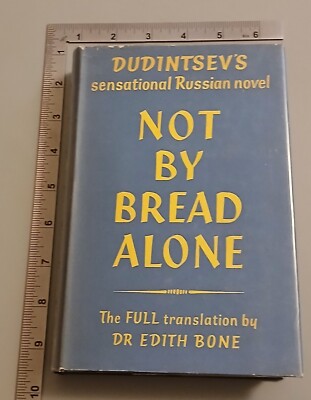 Not By Bread Alone Dr Edith Bone 1957 Hardcover Hutchinson & Co 1st