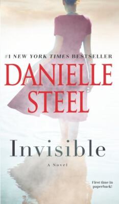Invisible : A Novel by Danielle Steel (2022, Mass Market)