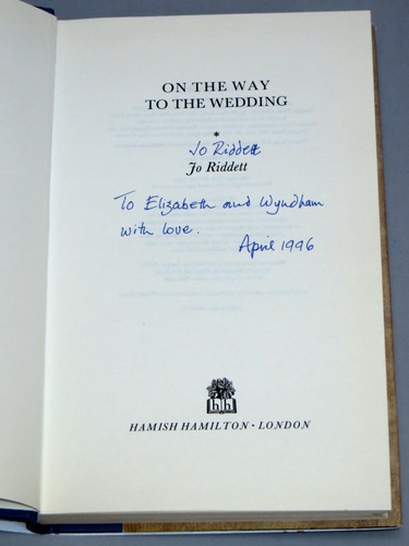 ON THE WAY TO THE WEDDING - Jo Riddett (1994 1st Ed) SIGNED BY AUTHOR with d/j - Bild 3 von 7
