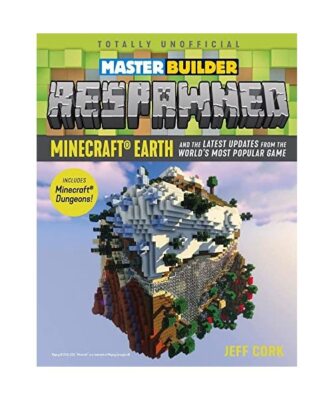 Master Builder Respawned: Minecraft Earth and the Latest Updates from the World'