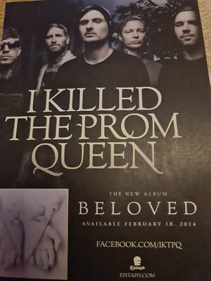 I KILLED THE PROM QUEEN BELOVED PROMO ADVERT A4 POSTER ALTERNATIVE PRESS 