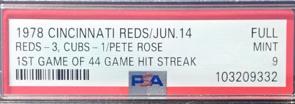 1978 PSA 9 Pete Rose 1st Game of 44 Game Hit Streak FULL Ticket! Cincinnati Reds - Image 2 of 4