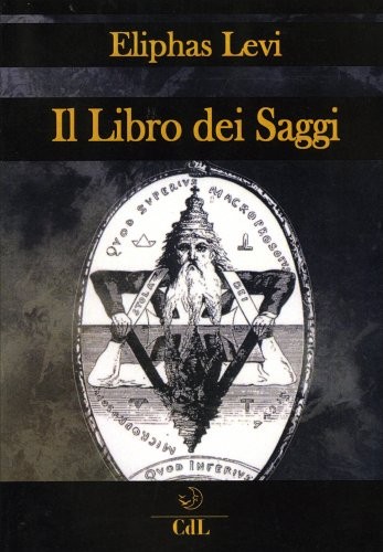 Cerchio Della Luna Il Libro Dei Saggi - Eliphas Levi - Immagine 4