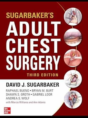 Sugarbaker's Adult Chest Surgery, - Hardcover, by Sugarbaker David J ...