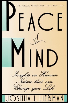 Peace of Mind: Insights on Human Nature That Can Change Your Life