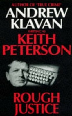 Rough Justice by Peterson, Keith 0575602279 FREE Shipping