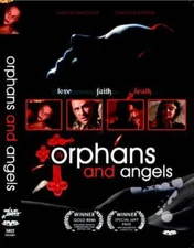 Orphans and Angels - DVD By Artist Not Provided - VERY GOOD