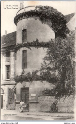 60 CREIL - La tour Charles VI PAST/4229