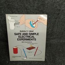 Rudolf F Graf Safe and Simple Electrical Experiments Paperback 164 Illustrations
