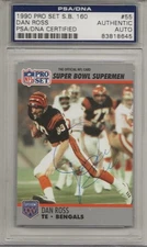 ~DAN ROSS (dec.’06) Signed 1990 PRO SET S.B. #55 BENGALS PSA/DNA ~