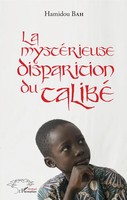 Hamidou Bah | La MystéRieuse Disparition Du Talibé | Taschenbuch | FranzöSisch
