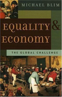 Equality and Economy: The Global Challenge by Blim, Michael