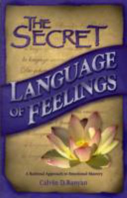 The Secret Language of Feelings A Rational Approa- 0971229058, Banyan, paperback