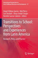 Transitions To School: Perspectives And Experiences From Latin America Buch Xv