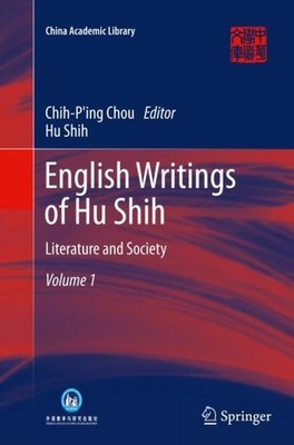 English Writings of Hu Shih Hu Shih