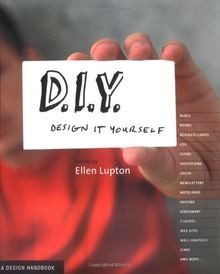 D.I.Y.: Design It Yourself: A Design Handbook (Desi... | Buch | Zustand sehr gut