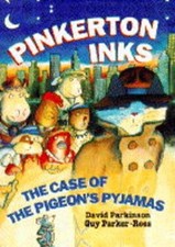 Pinkerton Inks: The Case of the Pigeon's Pyjamas By David Parkin
