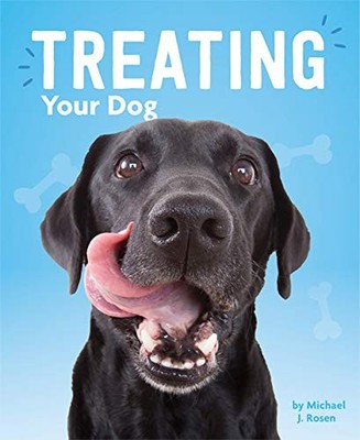 Treating Your Dog (A Dog's Life)
