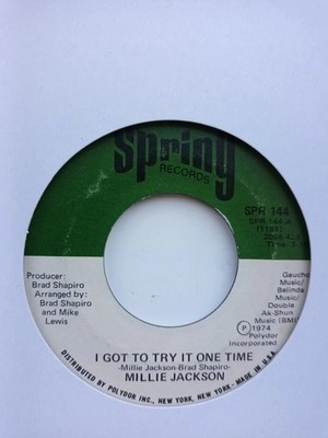 Millie Jackson - I Got To Try It One Time / Get Your Love Right (7'')