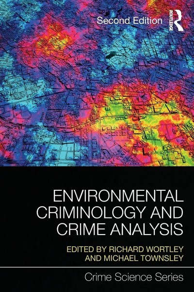 Environmental Criminology And Crime Analysis Richard Wortley (U. A.) Taschenbuch-image