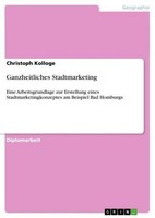 Ganzheitliches Stadtmarketing Christoph Kolloge