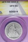 1876 ANACS 50C GOOD 4 SEATED LIBERTY HALF DOLLAR #B52002