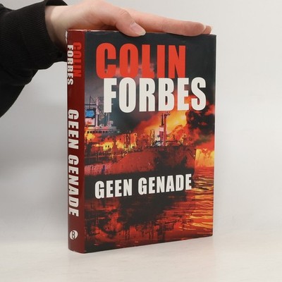 Geen genade / druk 1  |  Colin Forbes