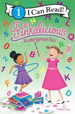 Pinkalicious: Kindergarten Fun Hardcover Victoria Kann