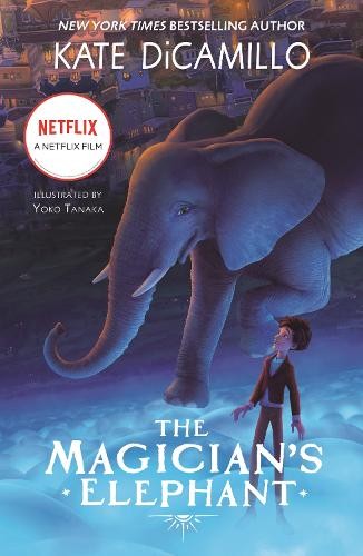 The Magician's Elephant Movie tie-in by Kate DiCamillo, Yoko ... - 9781529516456