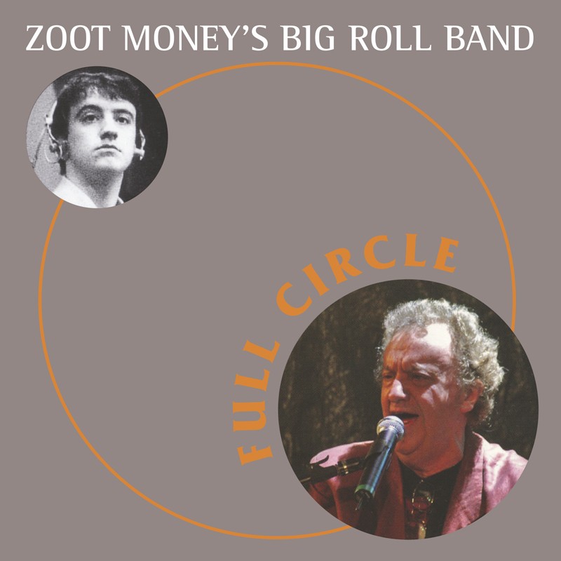 Альбом Zoot Moneys Big Roll Band Full Circle (CD)