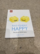 Image of LEGO Build Yourself Happy: The Joy of LEGO play by Abbie Headon (Hardcover,...