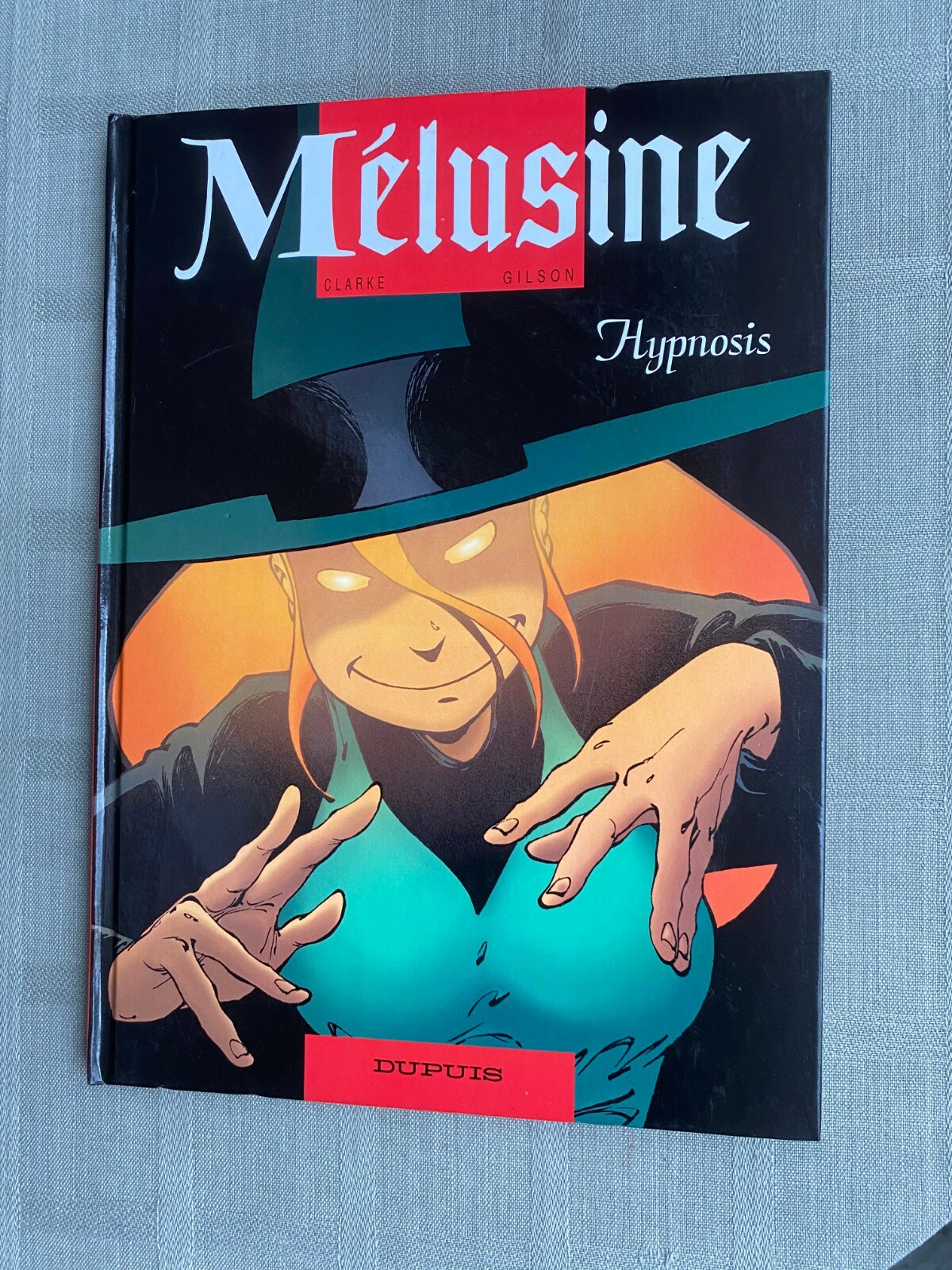 Gilson Clarke Mélusine Tome 9 Hypnosis Eo in Good to Very Good Condition