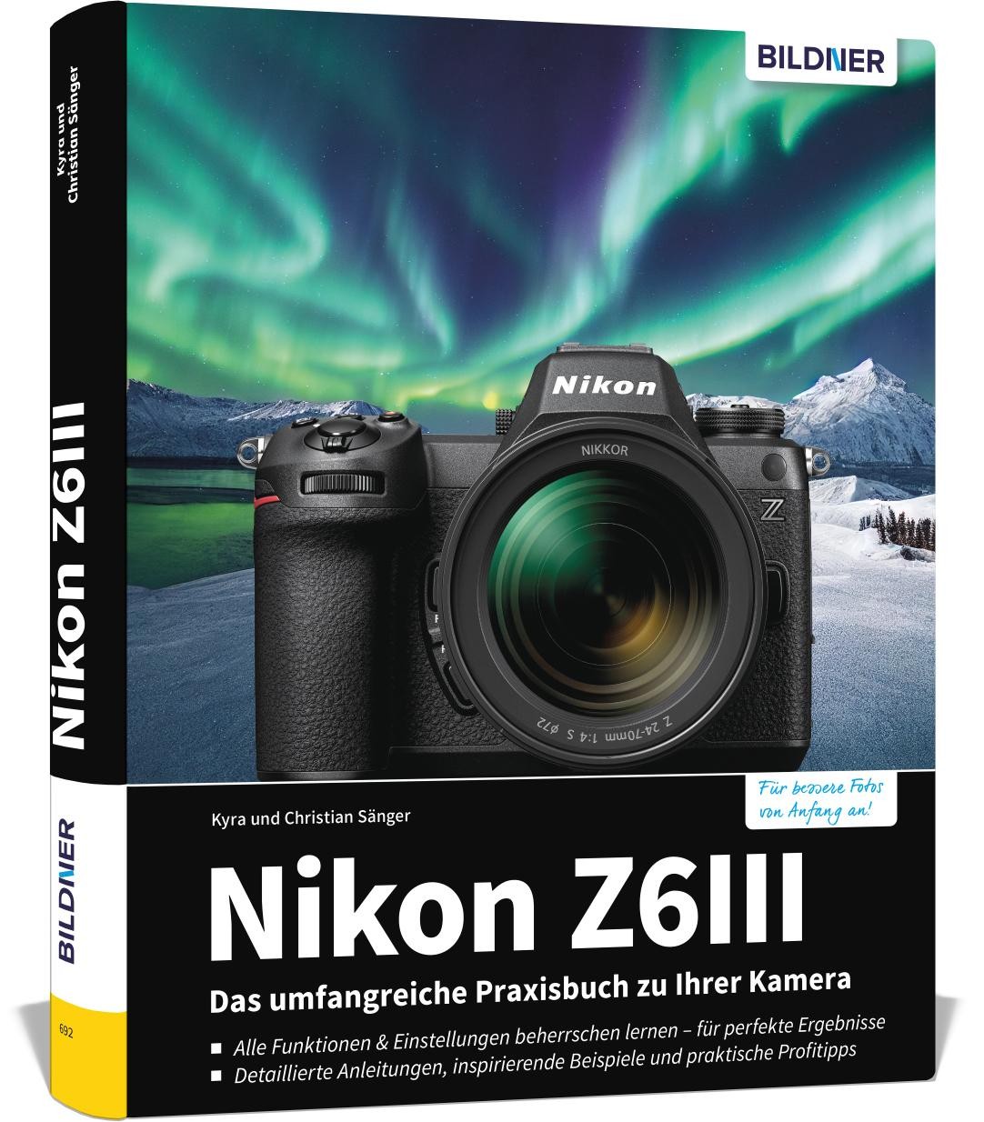 Nikon Z6III: Das umfangreiche Praxisbuch zu Ihrer Kamera Kyra Sänger