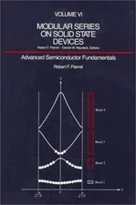 ADVANCED SEMICONDUCTOR FUNDAMENTALS (MODULAR SERIES ON By Robert F. Pierret
