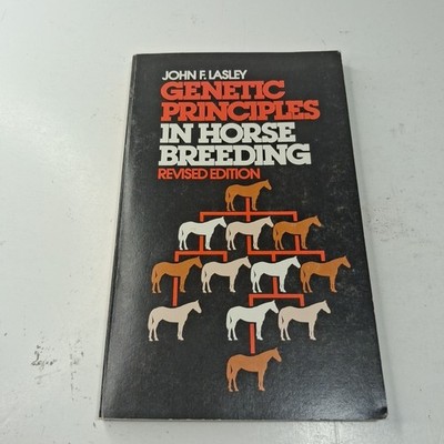 Genetic Principles in Horse Breeding by John F. Lasley 1981 2nd Ed Trade PB