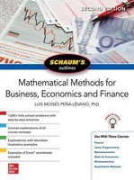 Schaum's Outline Of Mathematical Methods For Business, Economics And Finance,...