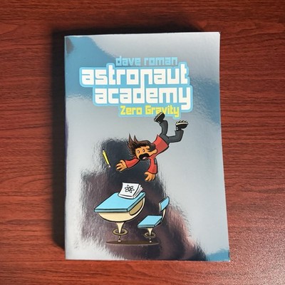 Astronaut Academy: Zero Gravity by Dave Roman (Graphic Novel, Paperback)