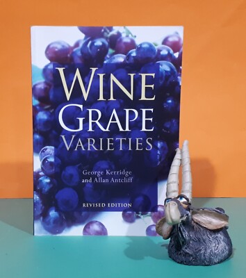 George Kerridge: Wine Grape Varieties (revised viticulture