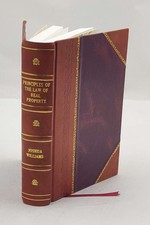 Principles Of The Law Of Real Property, Intended As A First Book [Leather Bound]