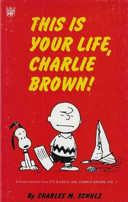 This is your Life, Charlie Brown! by Charles M. Schulz / Coronet Books U.K. 1969