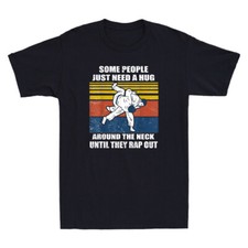 Jiu Jitsu Shirts Some People Need A Hug Funny Brazilian jiu-jitsu Men's T-Shirt