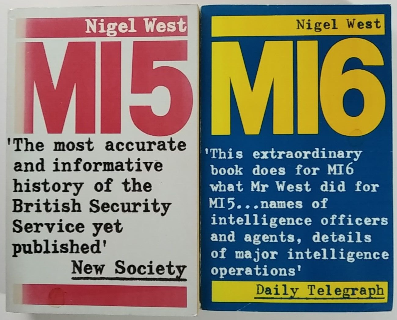 2 BOOKS MI5 / MI6 British Security / Intelligence Service by West, Nigel 80's Pb