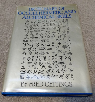 Dictionary Of The Occult Hermetic And Alchemical Sigils 1st 1981 Gettings 9780140191875 Ebay - 