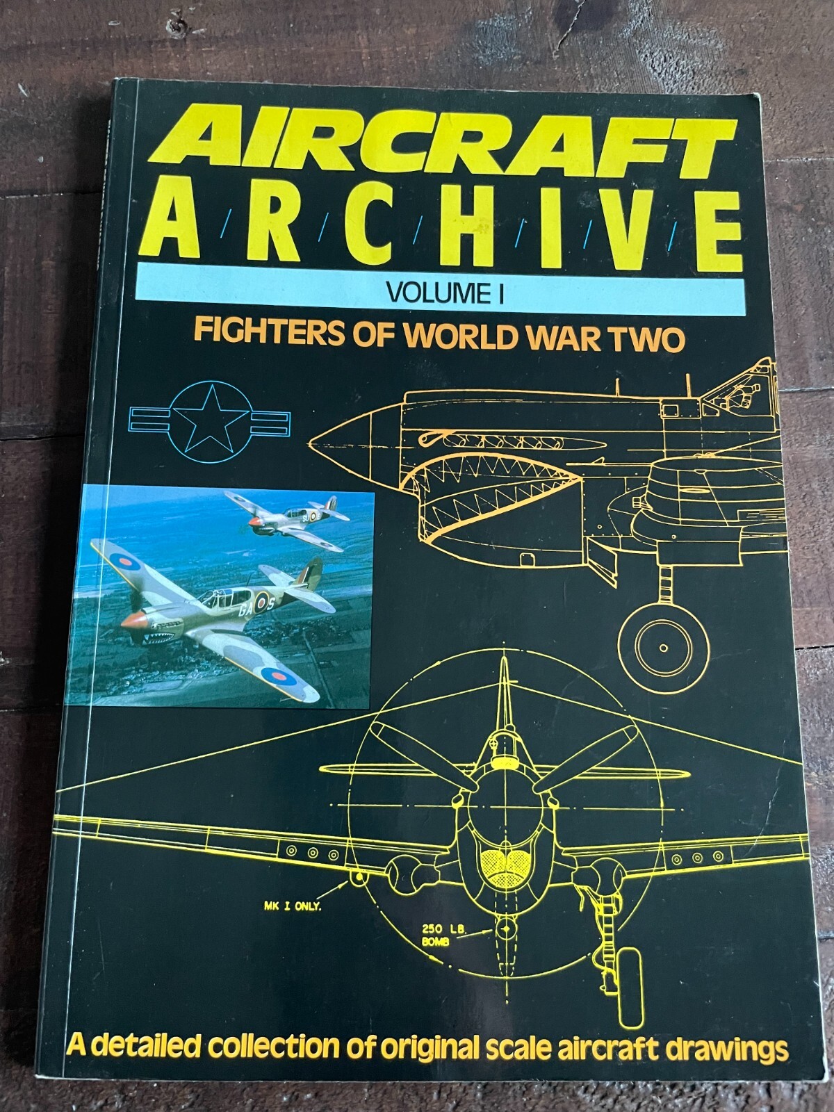 Aircraft Archive Fighters of World War Two Volume 1 PB