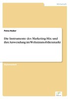 Die Instrumente Des Marketing-Mix Und Ihre Anwendung[...] | Buch | 9783838602332