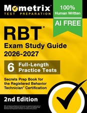 RBT Exam Study Guide 2025-2026 - Secrets Prep Book 2nd Edition