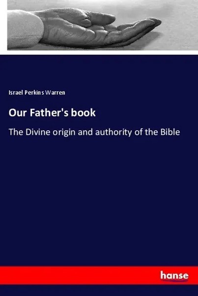 Israel Perkins Warren | Our Father's Book | Taschenbuch | Englisch (2019)-image