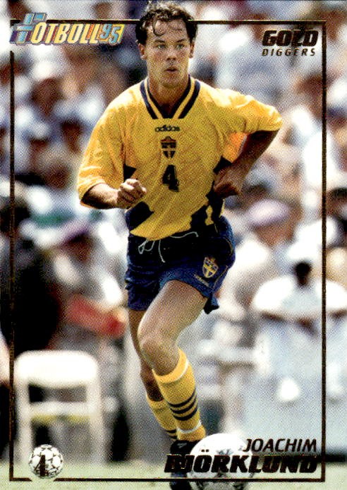 Card Fotboll 95 Panini 1995 # 4 Gold Diggers Joachim Bj�rklund Svezia