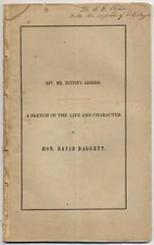 Samuel W S DUTTON / Address at the Funeral of Hon David Daggett April 15 1st ed